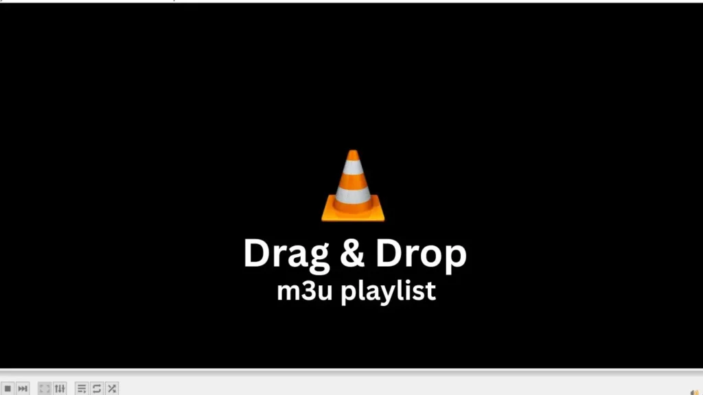 ag and drop the m3u playlist in vlc